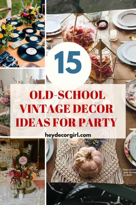 Vintage Decor Ideas For Party