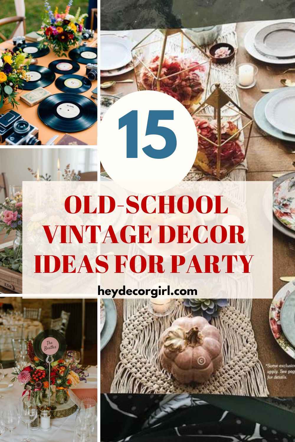 Vintage Decor Ideas For Party
