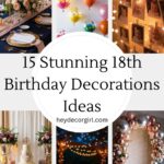 18th Birthday Decorations​ Ideas