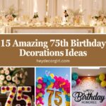 75th Birthday Dcorations​ Ideas