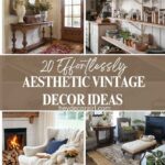 Aesthetic Vintage Decor Ideas