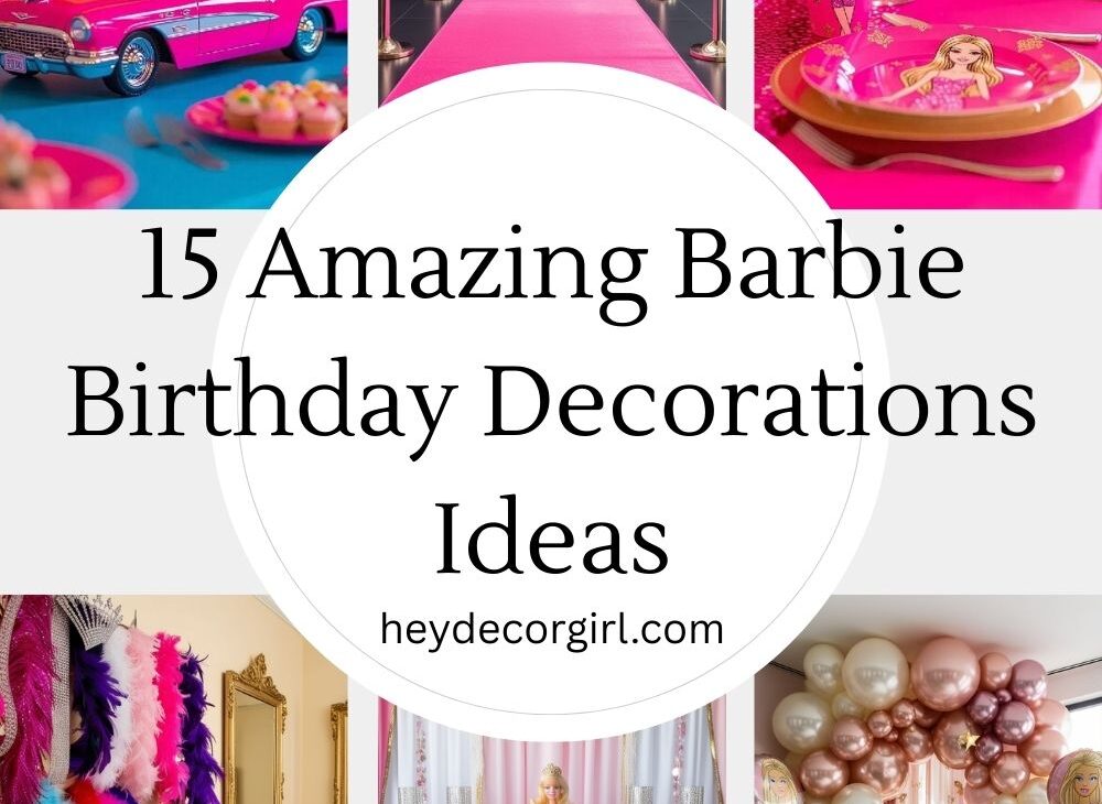 Barbie Birthday Decorations​​ Ideas