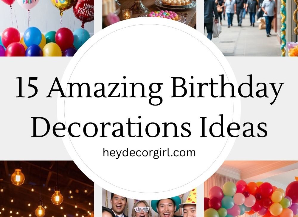 Birthday Decorations Ideas