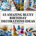 Bluey Birthday Decorations​ Ideas