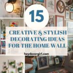 Decorating Ideas for the Home Wall