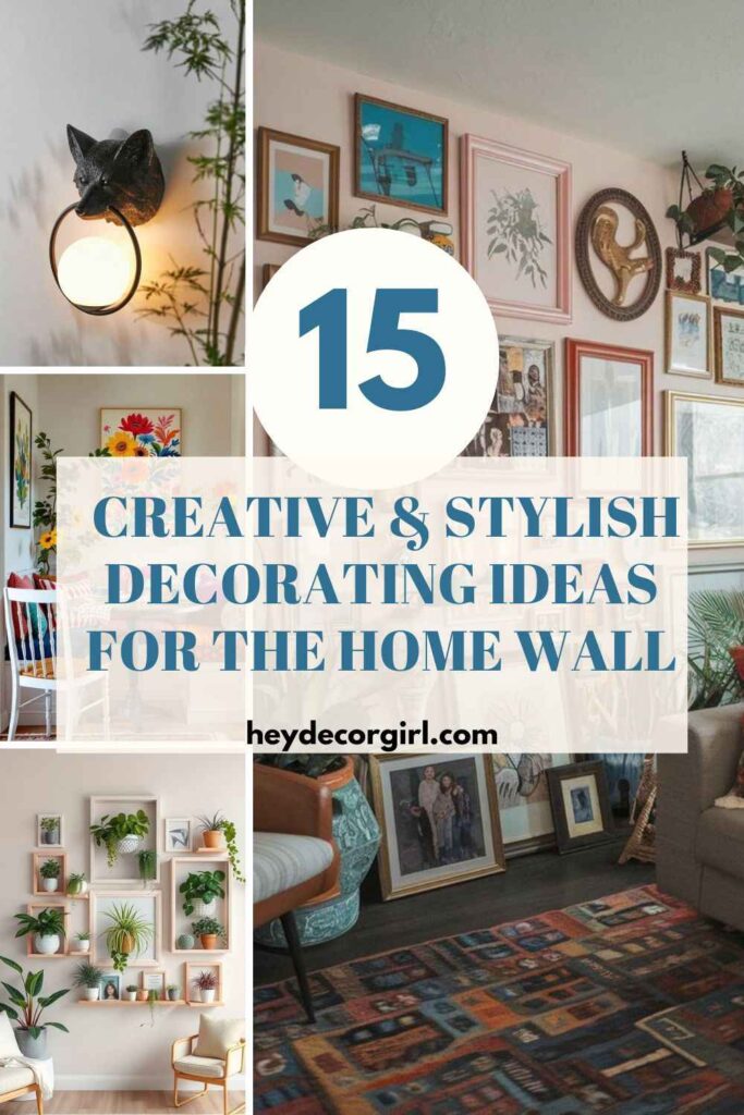 Decorating Ideas for the Home Wall