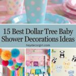 Dollar Tree Baby Shower Decorations​ Ideas