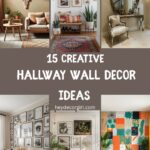 Hallway Wall Decor Ideas