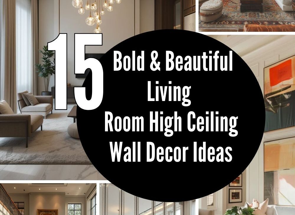 Living Room High Ceiling Wall Decor Ideas