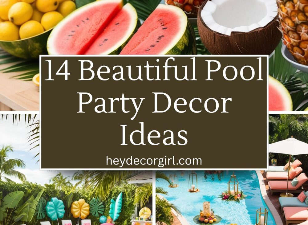 Pool Party Decor Ideas