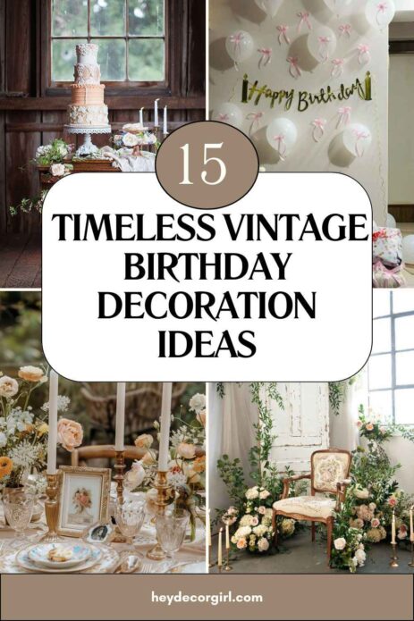 Vintage Birthday Decoration Ideas