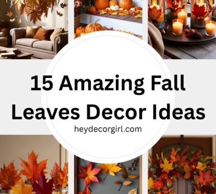 Fall Leaves Decor​ Ideas​