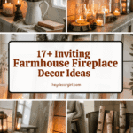 Farmhouse Fireplace Decor Ideas