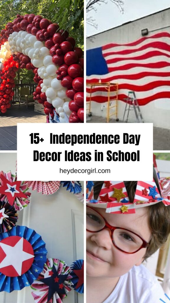 Independence Day Decor Ideas in School