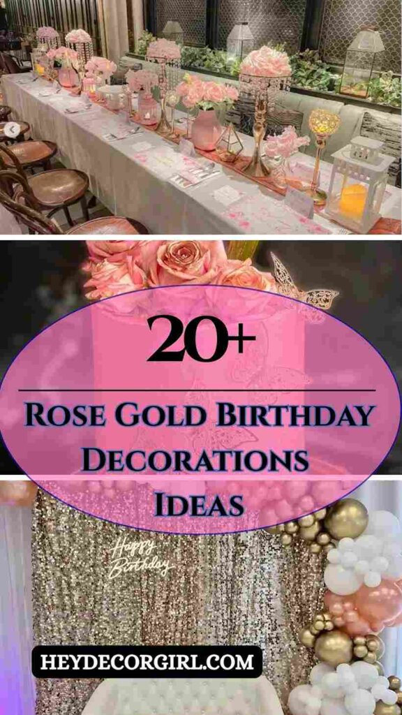 Rose Gold Birthday Decorations